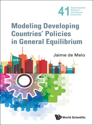cover image of Modeling Developing Countries' Policies In General Equilibrium